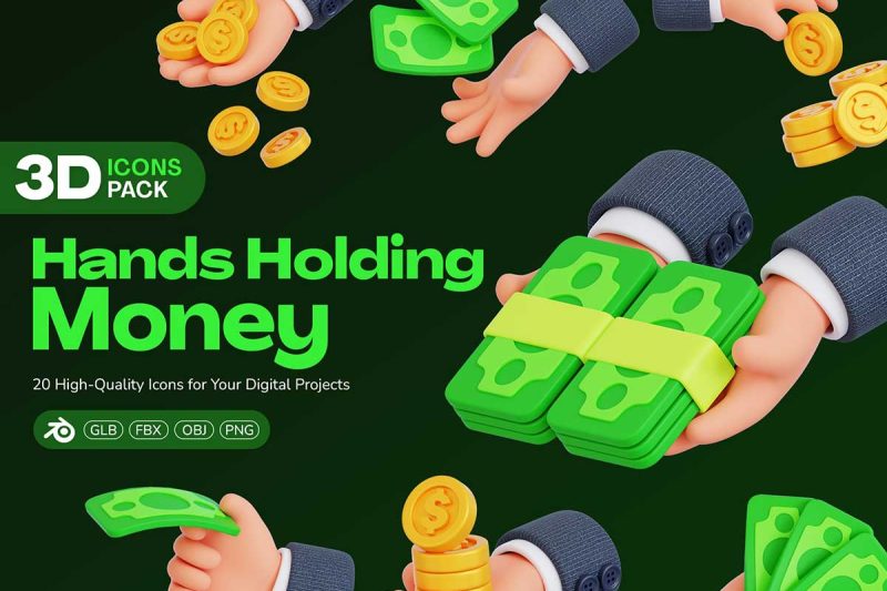 20款高品质手持钞票货币3D图标模型素材包(Blender,FBX,OBJ,PNG) Hands Holding Money 3D Icon Pack
