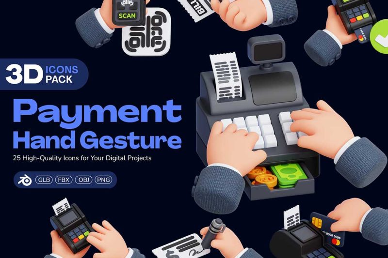 25个高质量支付手势动作3D图标模型素材(Blender,FBX,OBJ,PNG) Payment Hand Gestures