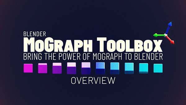 程序化动态图形动画Blender资产预设 Blender Mograph Toolbox v1.2.2 + Presets