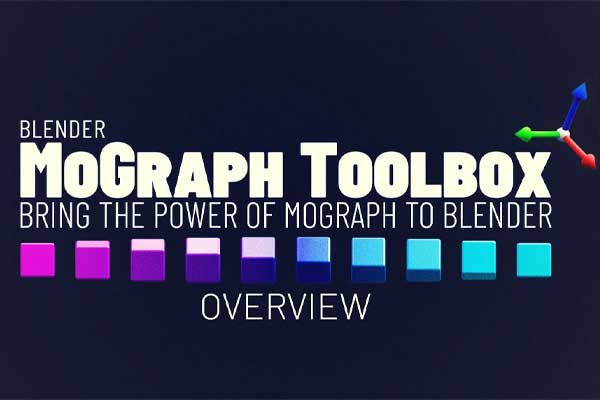 程序化动态图形动画Blender资产预设 Blender Mograph Toolbox v1.2.2 + Presets