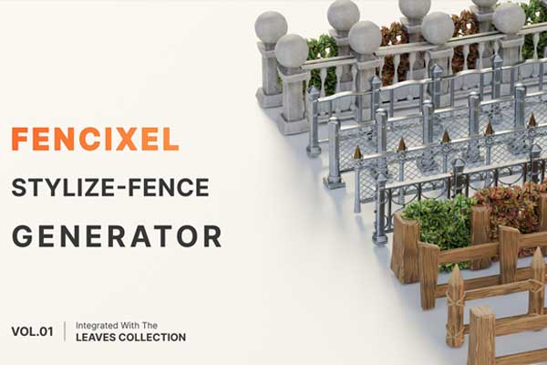 Blender快速程序化栅栏围栏模型生成器 Fencixel Vol.01 | Stylize-Fence Generator
