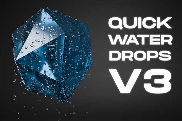Blender快速生成逼真水滴动画效果插件 Quick Water Drops V3.0