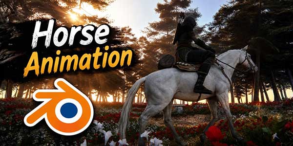 Blender电影级森林骑动画视频教程(中英文字幕) Blender 3D Environment Project: Horse Riding Through A Forest