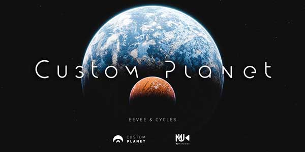 Blender快速生成高质量星球行星场景生成工具 Custom Planet v1.0 Basic