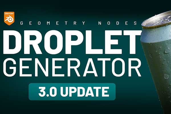 Blender冷凝水滴水珠效果插件 Droplet Generator v3.0.3